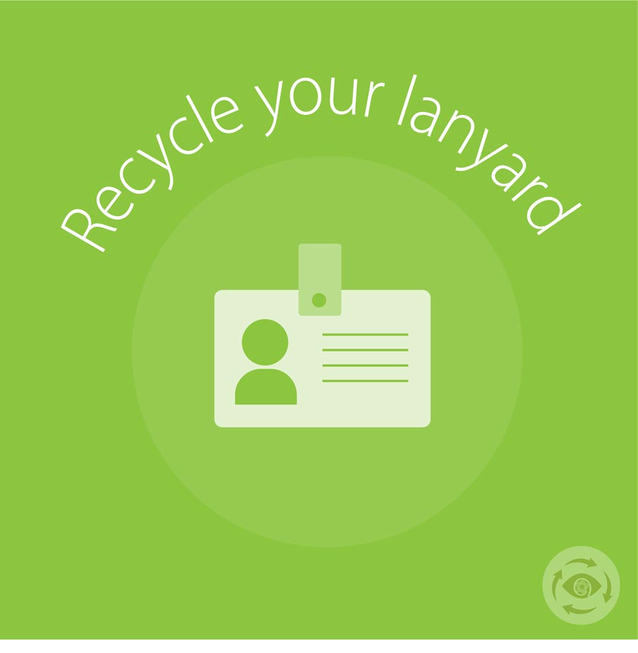 Recycle your lanyard